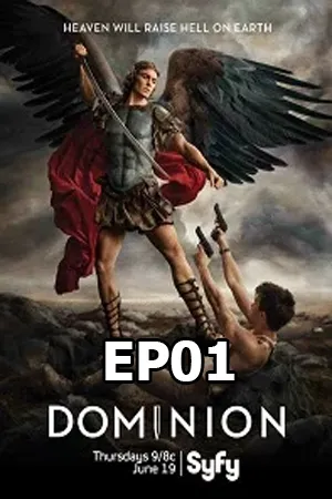 Dominion Season 1 (2014) ซับไทย EP01