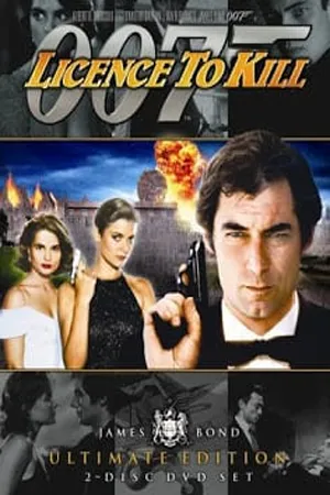 James Bond 007 ภาค 16 Licence to Kill (1989) 007 รหัสสังหาร