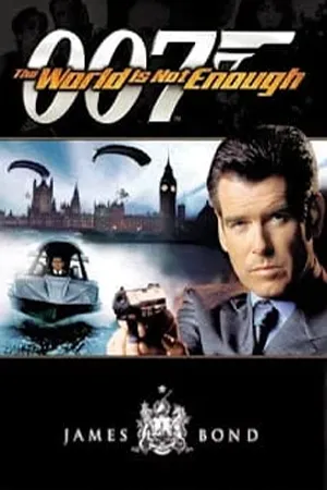 James Bond 007 ภาค 19 The World Is Not Enough (1999) 007 พยัคฆ์ร้ายดับแผนครองโลก