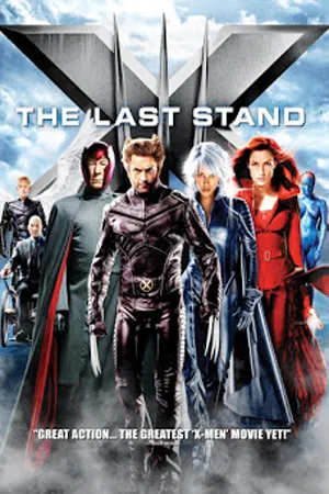 X-MEN 3 The Last Stand (2006) รวมพลังประจัญบาน