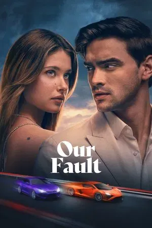 ดูหนังออนไลน์ฟรี Our Fault (2025) คำขอโทษ 3